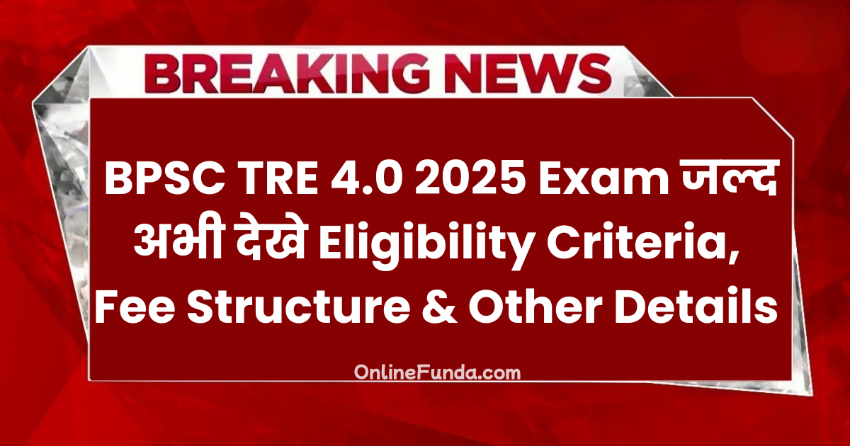 BPSC TRE 4.0 2025 Exam in Hindi